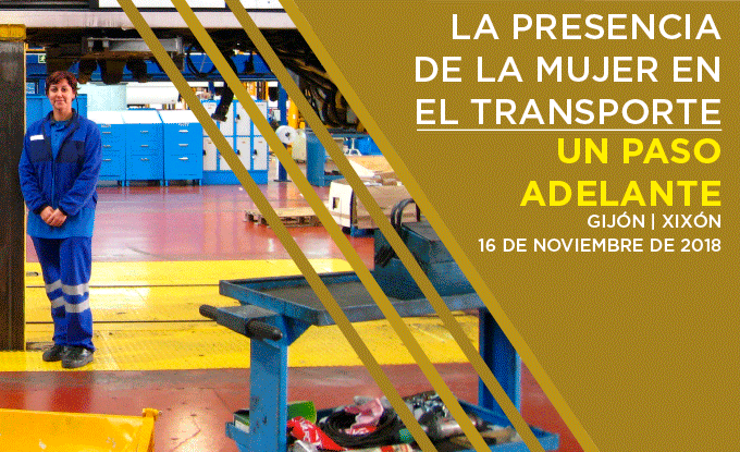 JORNADA «LA PRESENCIA DE LA MUJER EN EL TRANSPORTE: UN PASO ADELANTE»